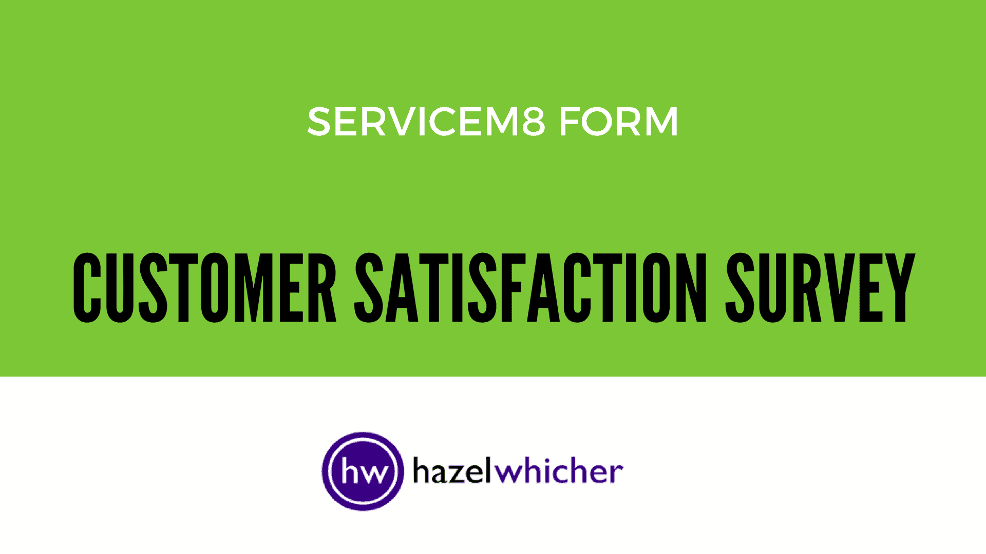 Customer Feedback Form ServiceM8