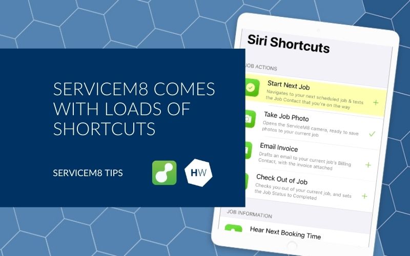 Did you know that ServiceM8 comes with a whole load of Shortcuts