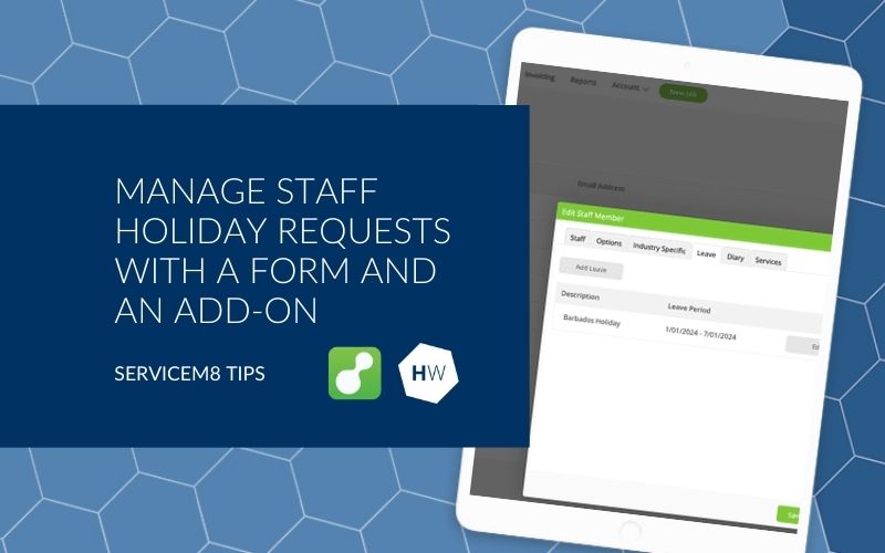 Manage staff holiday requests with a form and an add-on