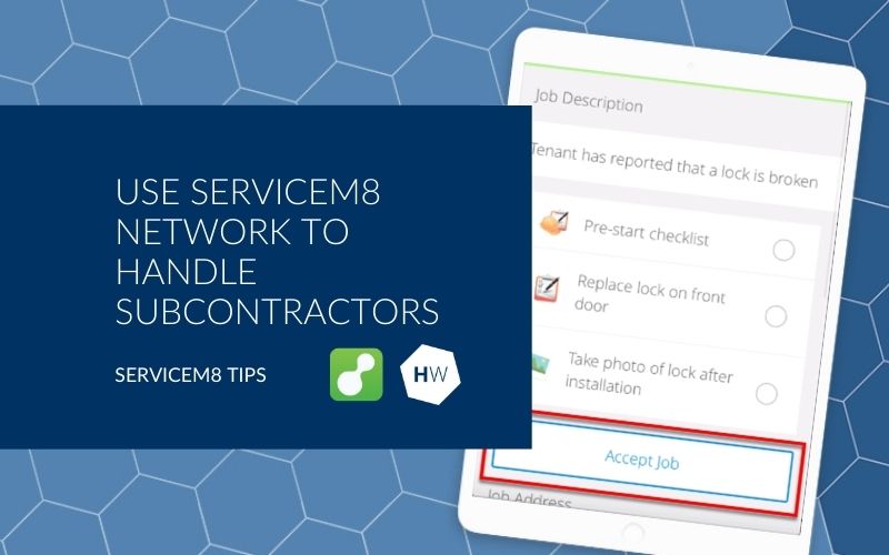 Use ServiceM8 network to handle subcontractors