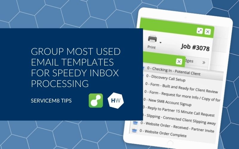 Group most used emails templates together for speedy inbox processing