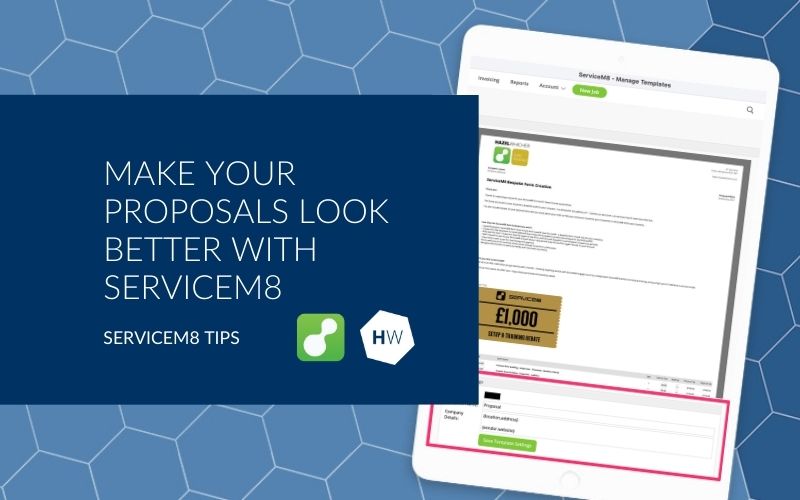 Make your Proposals look better with ServiceM8